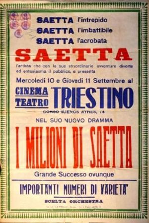 I milioni di Saetta's poster