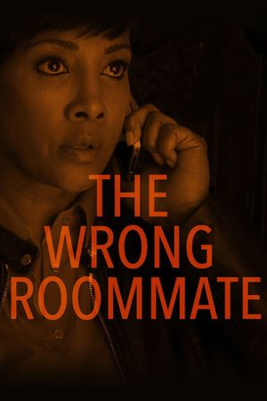 The Wrong Roommate's poster
