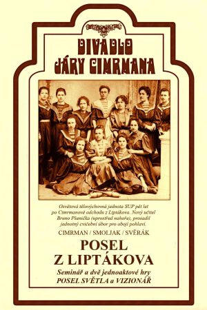 Posel z Liptákova's poster