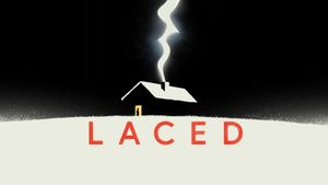 Laced's poster