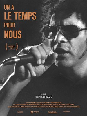 On a le temps pour nous's poster