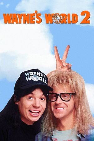Wayne's World 2's poster