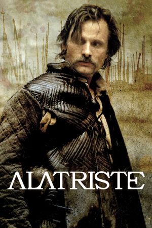 Captain Alatriste: The Spanish Musketeer's poster