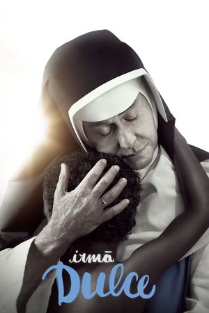 Sister Dulce: The Angel from Brazil's poster