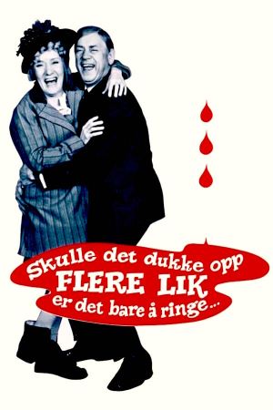 Skulle det dukke opp flere lik er det bare å ringe.....'s poster