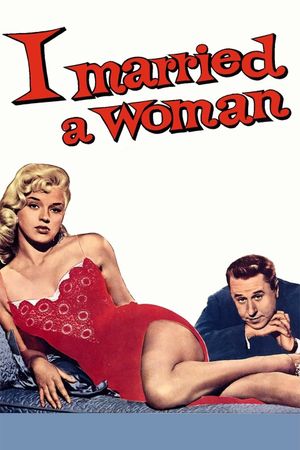 I Married a Woman's poster