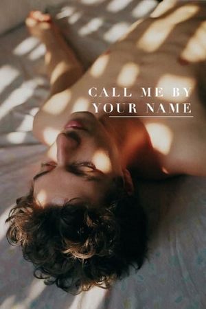 Call Me by Your Name's poster