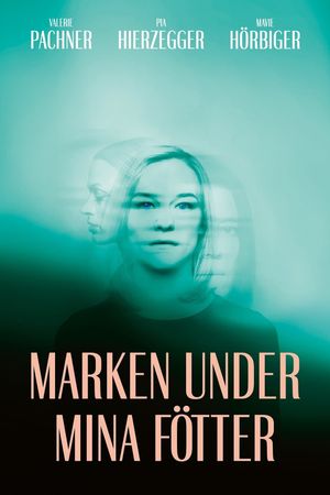 The Ground Beneath My Feet's poster