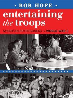 Bob Hope: Entertaining the Troops's poster image