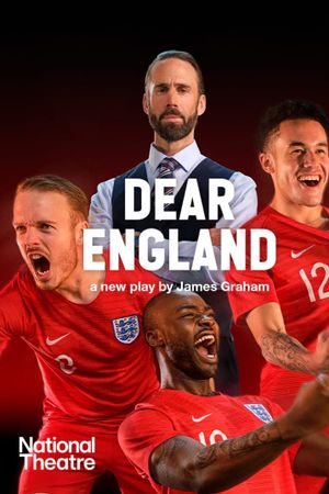 National Theatre Live: Dear England's poster