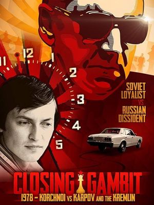 Closing Gambit: 1978 Korchnoi versus Karpov and the Kremlin's poster
