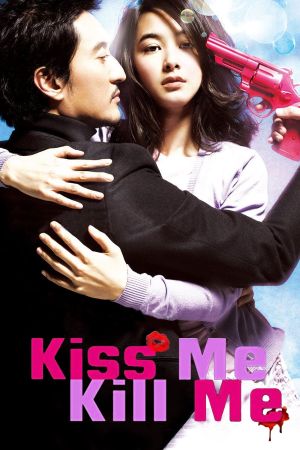 Kiss Me, Kill Me's poster