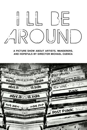 I'll Be Around's poster