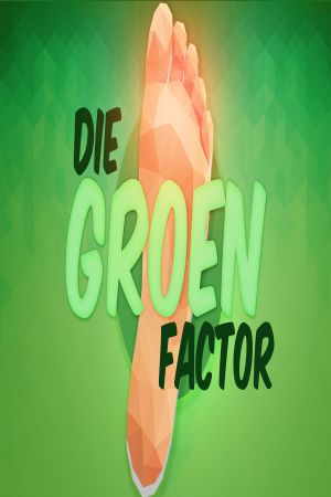 Die Groen Faktor's poster