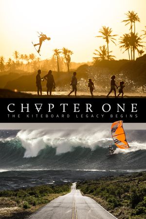 Chapter One: The Kiteboard Legacy Begins's poster