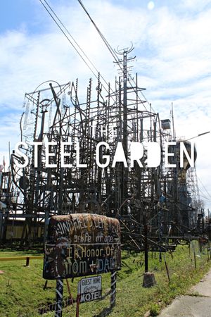 The Steel Garden's poster