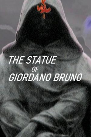 The Statue of Giordano Bruno's poster