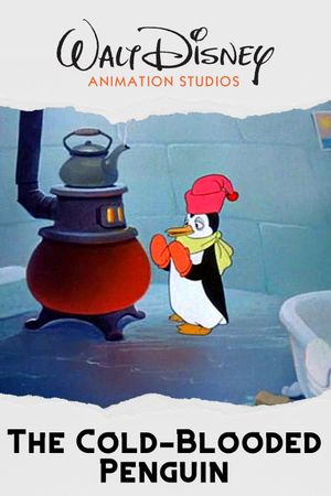 The Cold-blooded Penguin's poster