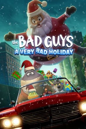 The Bad Guys: A Very Bad Holiday's poster