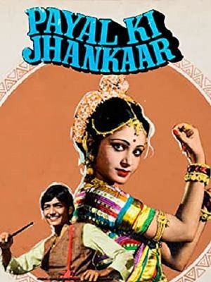 Payal Ki Jhankaar's poster