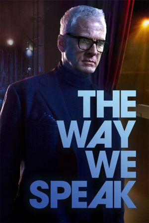 The Way We Speak's poster