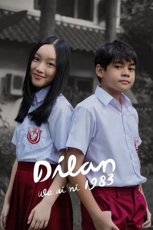 Dilan 1983: Wo Ai Ni's poster