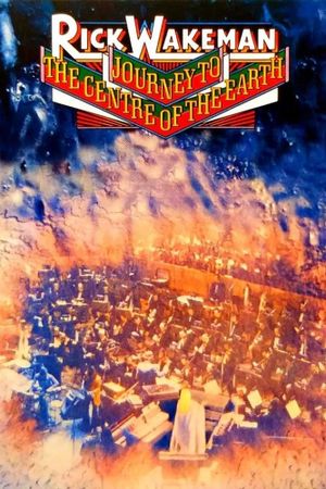 Rick Wakeman - Journey To The Centre Of The Earth's poster