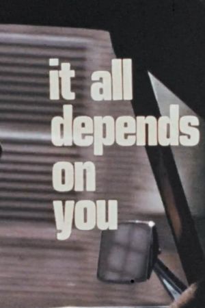 It All Depends On You's poster