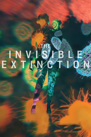 The Invisible Extinction's poster