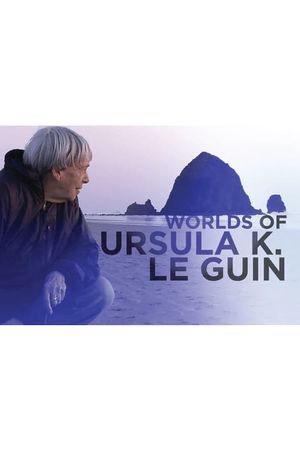 Worlds of Ursula K. Le Guin's poster