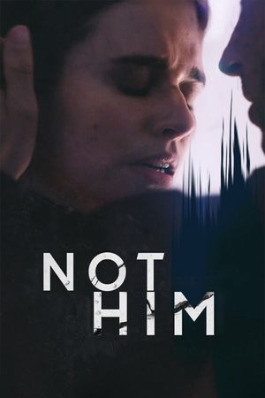 Not Him's poster