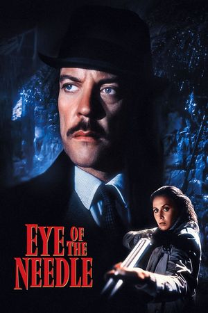 Eye of the Needle's poster