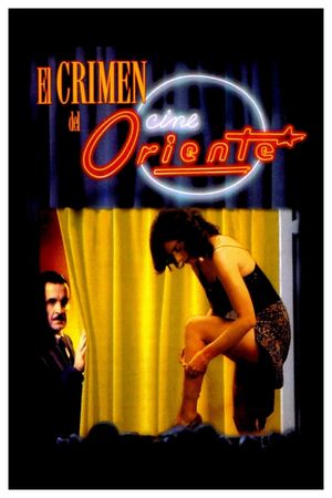 El crimen del cine Oriente's poster image