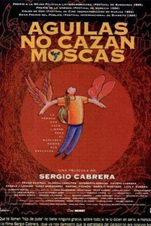 Águilas no cazan moscas's poster