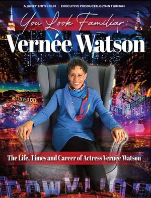 You Look Familiar: Vernée Watson's poster