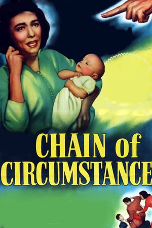 Chain of Circumstance's poster