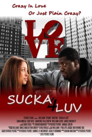 Sucka 4 Luv's poster