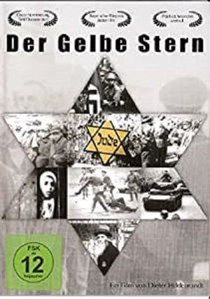 The Yellow Star: The Persecution of the Jews in Europe - 1933-1945's poster