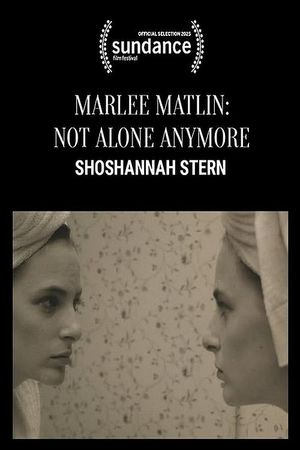 Marlee Matlin: Not Alone Anymore's poster