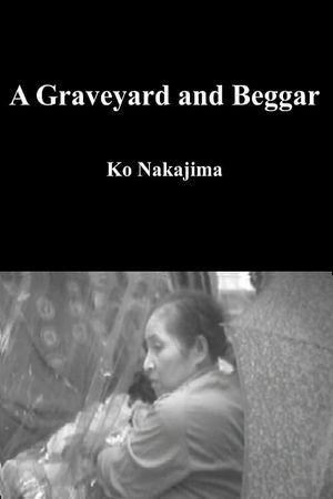 A Graveyard and Beggar's poster
