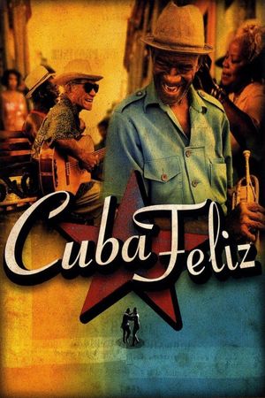 Cuba feliz's poster