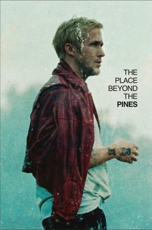 The Place Beyond the Pines's poster