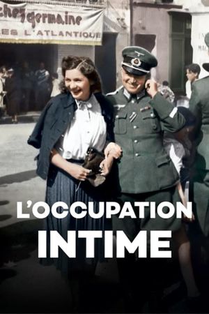 An Intimate History of Occupation's poster