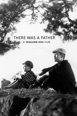 There Was a Father's poster
