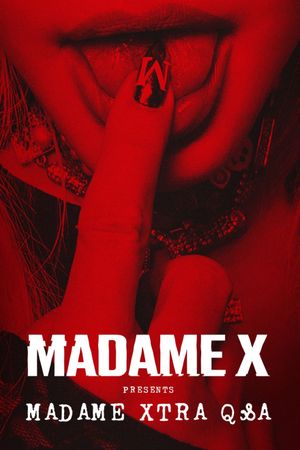 Madame X Presents: Madame Xtra Q&A's poster