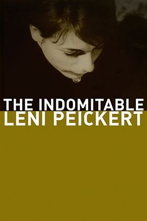 The Indomitable Leni Peickert's poster