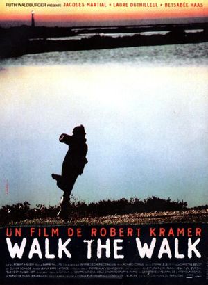 Walk the Walk's poster