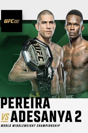 UFC 287: Pereira vs. Adesanya 2's poster