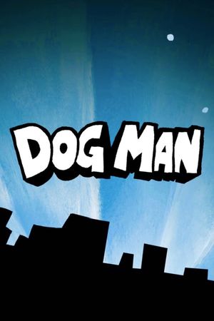 Dog Man's poster