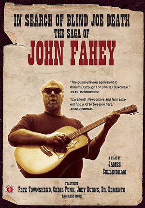 In Search of Blind Joe Death: The Saga of John Fahey's poster